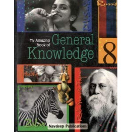 Navdeep My Amazing Book of General Knowledge - 8